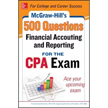 McGraw-Hill Education 500 Financial Accounting and Reporting Questions for the CPA Exam