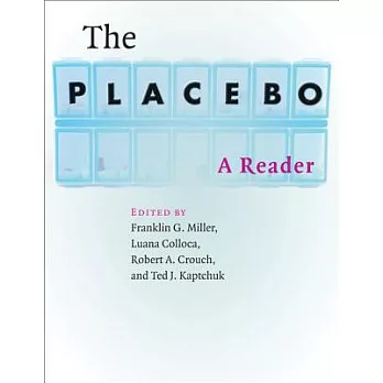 The Placebo: A Reader
