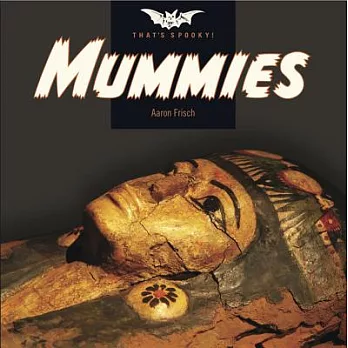 Mummies