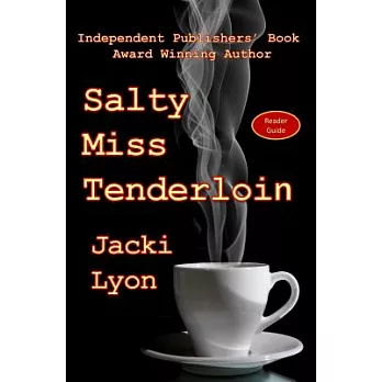 Salty Miss Tenderloin