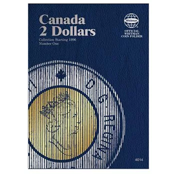 Canada 2 Dollars Folder #1, Collection Starting 1996