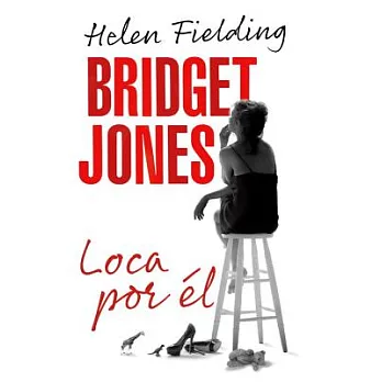 Bridget Jones Loca por el / Bridget Jones Mad about the Boy