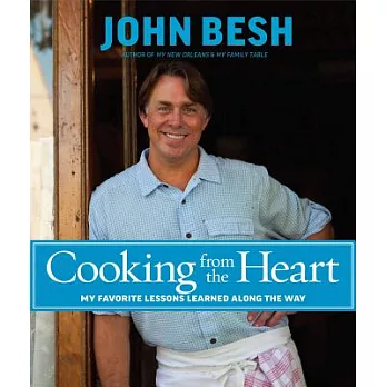 Cooking from the Heart: My Favorite Lessons Learned Along the Way