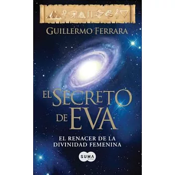 El secreto de Eva/ The secret of Eva