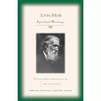 John Muir: Spiritual Writings
