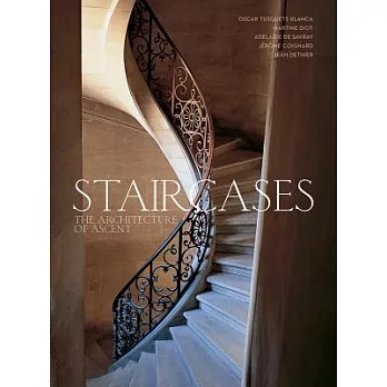 Staircases: The Architecture of Ascent