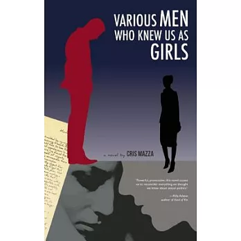 Various Men Who Knew Us As Girls