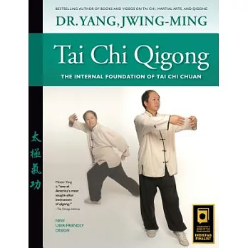 Tai Chi Qigong: The Internal Foundation of Tai Chi Chuan