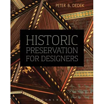 Historic Preservation for Designers