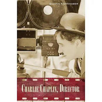 Charlie Chaplin, Director