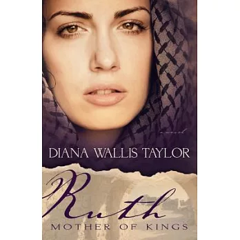 Ruth: Mother of Kings
