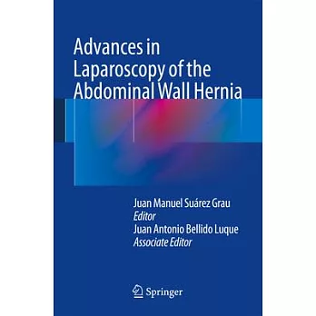 Abdominal Wall Hernia: Advances in Laparoscopy