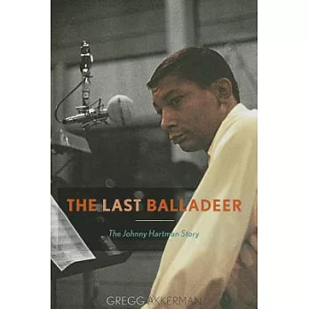 The Last Balladeer: The Johnny Hartman Story
