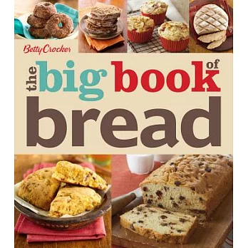 The Big Book of Bread