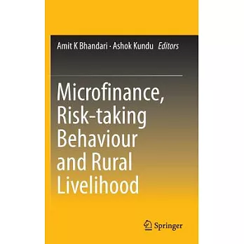Microfinance, Risk-taking Behaviour and Rural Livelihood