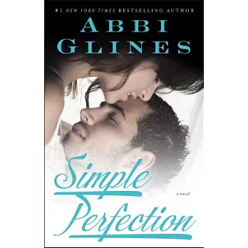 Simple Perfection: A Rosemary Beach Novel