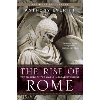 The rise of Rome : the making of the world