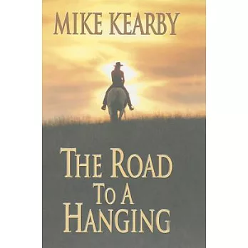 The Road to a Hanging