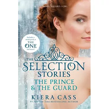 The Selection Stories: The Prince & the Guard