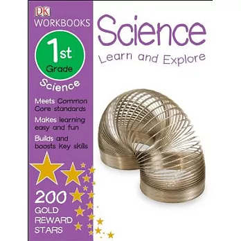 DK Workbooks: Science, First Grade: Learn and Explore