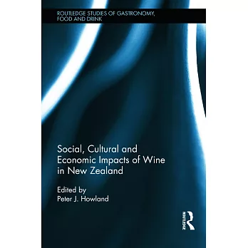 Social, Cultural and Economic Impacts of Wine in New Zealand