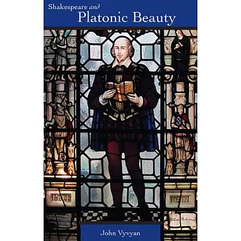 Shakespeare and Platonic Beauty
