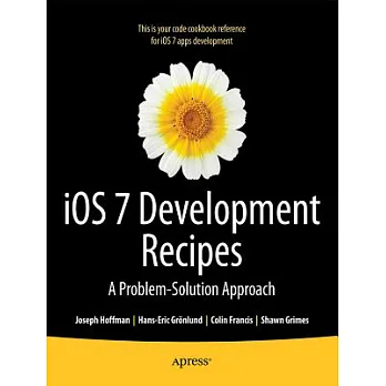 博客來-iOS 7 Development Recipes