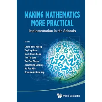 Making mathematics more practical : implementation in the schools /