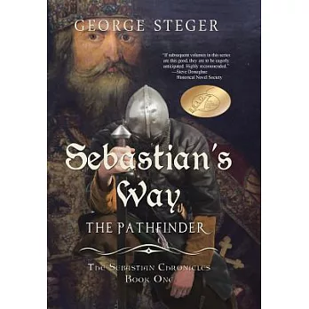 Sebastian’s Way: The Pathfinder