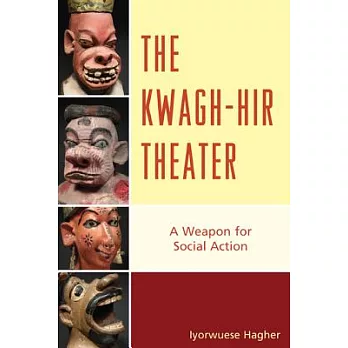 Kwaghhir Theater: A Weapon Forpb