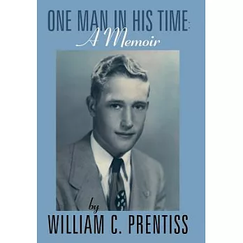 One Man in His Time: A Memoir