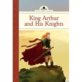 King Arthur and His Knights