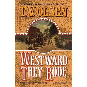 Westward They Rode