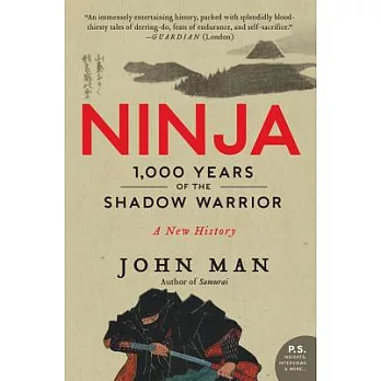 Ninja: 1,000 Years of the Shadow Warrior