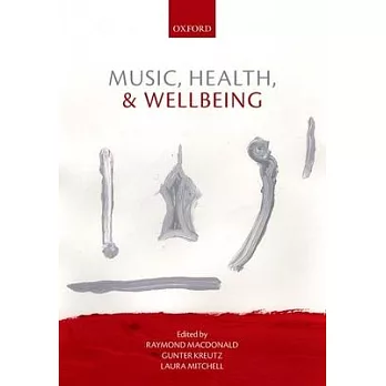 Music, Health, and Wellbeing