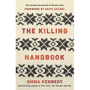 The Killing Handbook: Forbrydelsen Forever!