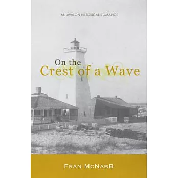 On the Crest of a Wave