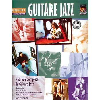 Guitare Jazz Maitrise Du Jeu En Accords/ Melodie