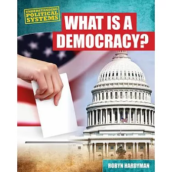 What Is a Democracy?