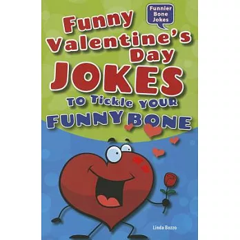 Funny Valentine’s Day Jokes to Tickle Your Funny Bone