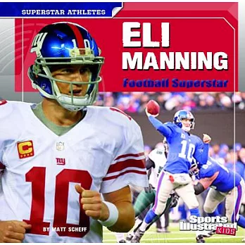 Eli Manning Football Superstar: Football Superstar