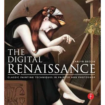 The Digital Renaissance: Classic Painting Techniques in Photoshop and Painter