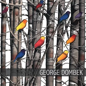 George Dombek: Paintings