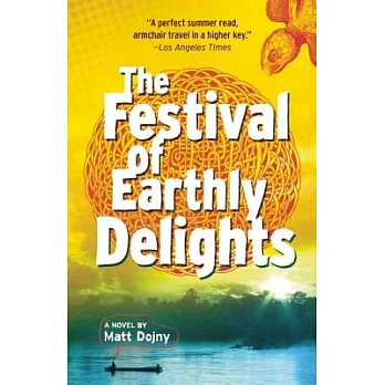 The Festival of Earthly Delights