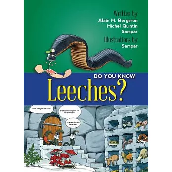 Do You Know Leeches?