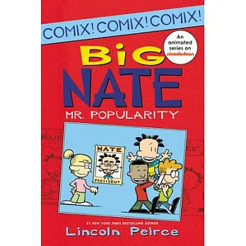 Big Nate: Mr. Popularity