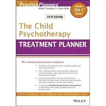 The Child Psychotherapy Treatment Planner: Includes Dsm-5 Updates