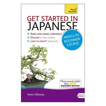 Teach Yourself Get Started in Japanese: Absolute Beginner Course