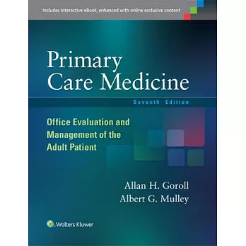 Primary Care Medicine: Office Evaluation and Management of the Adult Patient
