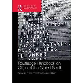 The Routledge Handbook on Cities of the Global South